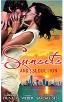 Sunsets & Seduction