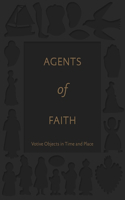 Agents of Faith