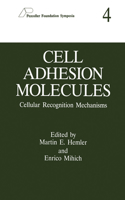 Cell Adhesion Molecules: Cellular Recognition Mechanisms