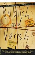 Publish and Perish