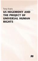 Us Hegemony and the Project of Universal Human Rights