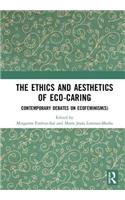 The Ethics and Aesthetics of Eco-caring