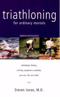 Triathloning for Ordinary Mortals