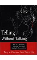 Telling Without Talking