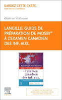 Guide de Préparation de Mosby(r) À l'Examen Canadien Des Inf. Aux. E-Book on Vitalsource (Retail Access Card)