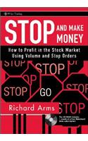 Stop and Make Money
