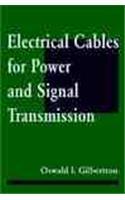 Electrical Cables for Power and Signal Transmission