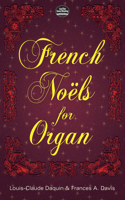 French Noëls for Organ