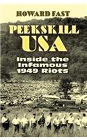 Peekskill USA: Inside the Infamous 1949 Riots(African American)