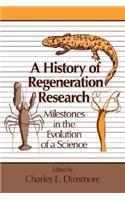 History of Regeneration Research