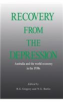 Recovery from the Depression: Australia and the World Economy in the 1930s