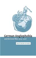 German Anglophobia and the Great War, 1914-1918