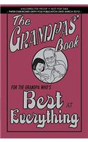 The Grandpas' Book: For the Grandpa Who's Best at Everything: For the Grandpa Who's Best at Everything