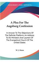 Plea For The Augsburg Confession
