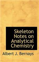 Skeleton Notes on Analytical Chemistry