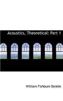 Acoustics, Theoretical