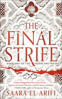 Final Strife: Book One of the Ending Fire Trilogy