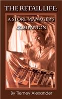 Retail Life: A Store Manager's Companion