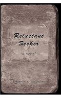 Reluctant Seeker