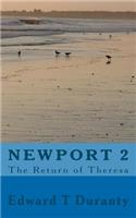 Newport 2 The Return of Theresa