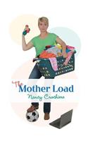 The Mother Load