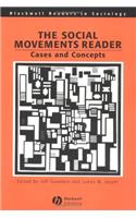 The Social Movements Reader: Cases and Concepts (Wiley Blackwell Readers in Sociology)