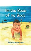 I'm the Boss of my Body