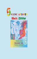 5 KLEINE WäCHTER, Bibs's Zimmer
