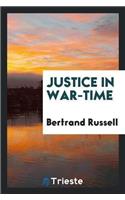 Justice in War-Time