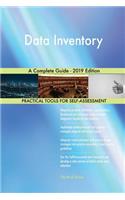 Data Inventory A Complete Guide - 2019 Edition