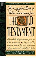 The Complete Book of Bible Quotations from the Old Testament