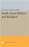 South Asian Politics and Religion