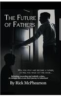 The Future of Fathers