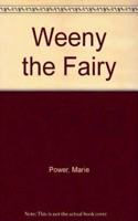 Weeny the Fairy