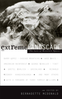 Extreme Landscapes: The Lure of Mountain Spaces