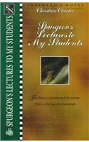 Spurgeon's Lectures to My Students: (Shepherd's Notes)