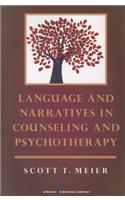 Language and Narratives in Counseling and Psychotherapy