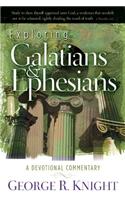 Exploring Galatians and Ephesians