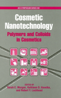 Cosmetic Nanotechnology