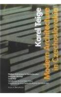 Modern Architecture in Czechoslovakia and Other Writings