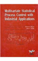 Multivariate Statistical Process Control with Industrial Applications