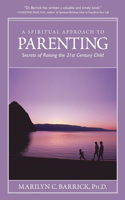 Spiritual Approach to Parenting