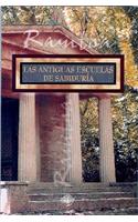 Las Antiguas Escuelas de Sabiduria: (Spanish)