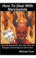 How to Deal with Narcissists