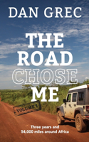 Road Chose Me Volume 2