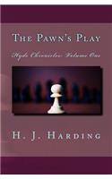The Pawn's Play