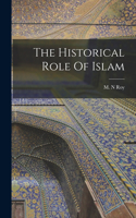 Historical Role Of Islam