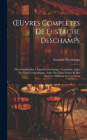 OEuvres Complètes De Eustache Deschamps