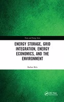 Energy Storage, Grid Integration, Energy Economics, and the Environment