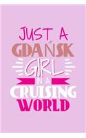 Just A Gdansk Girl In A Cruising World